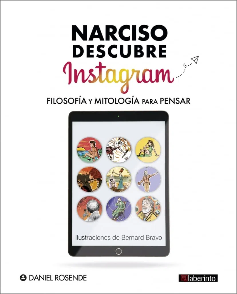 Narciso descubre Instagram, Filosofía y Mitología para pensar.: 0 (INFANTIL Y JUVENIL)