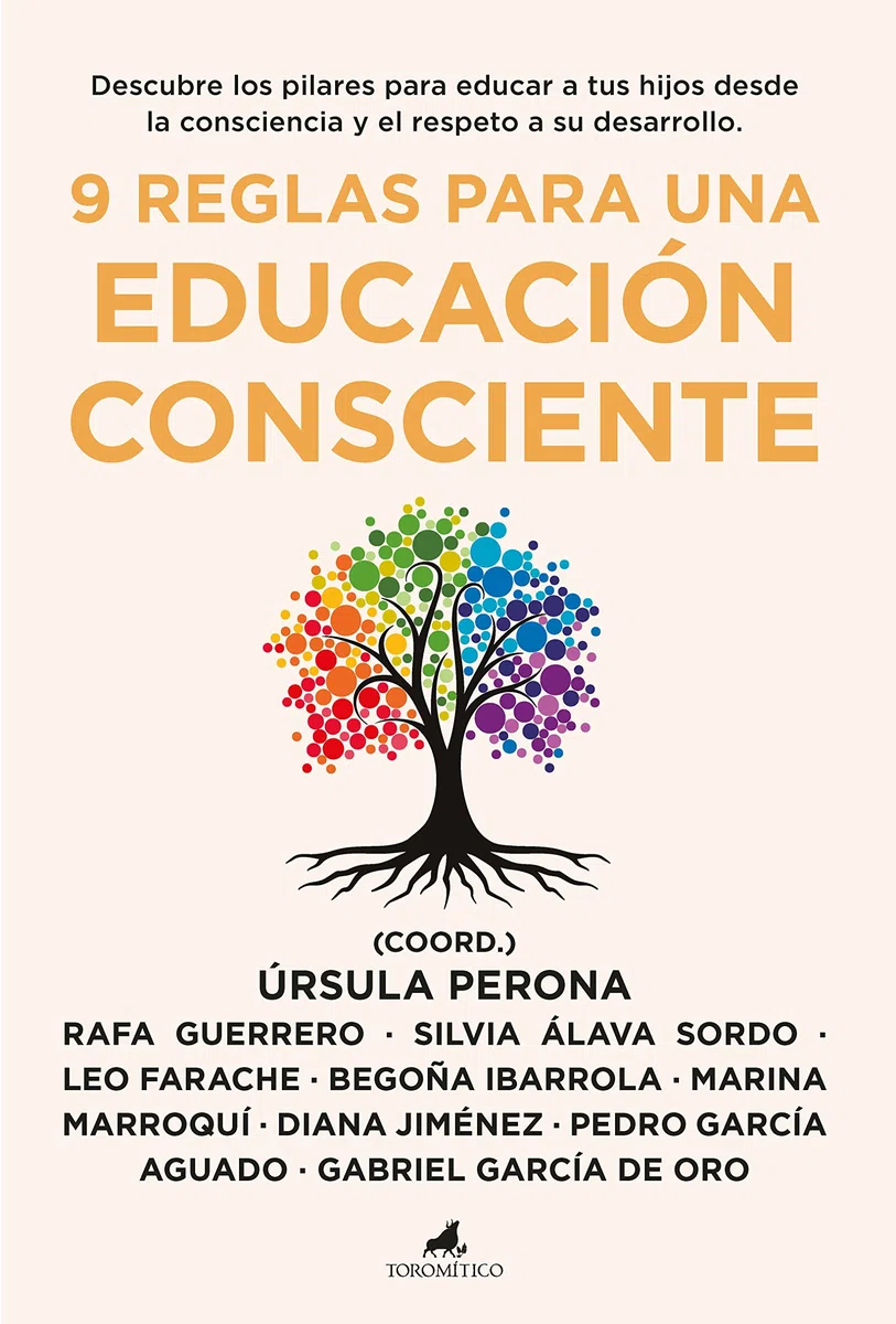 9 reglas para una educación consciente/ 9 Rules for a Conscious Education (Padres y educadores)