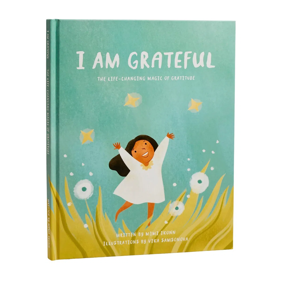 Intelligent Change I am Grateful - The Life Changing Magic of Gratitude